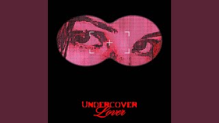 Undercover Lover