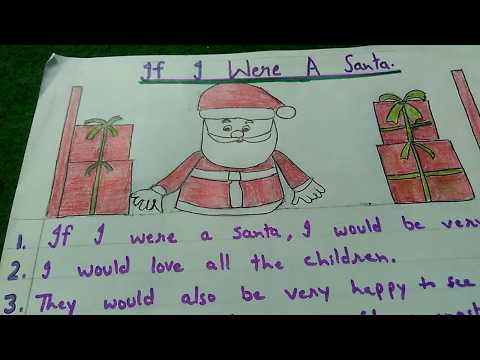 Write some lines on"IF I WERE SANTA". Video