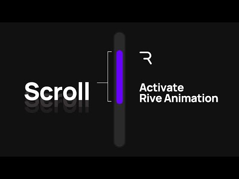 Creating Scroll Activated RIVE Animations