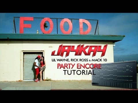 FL Studio: Jay Kay Lil Wayne Rick Ross & Mack 10 - Party Encore Melodie Tutorial