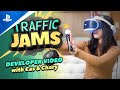 Traffic Jams - Development Journey | PS VR