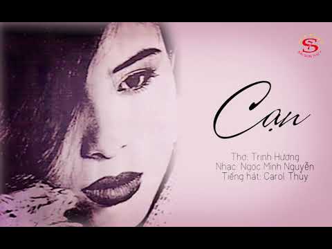 Cạn - Carol Thủy