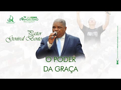 O Poder da Graça - Pastor Genival Bento - Janeiro Profético 2023