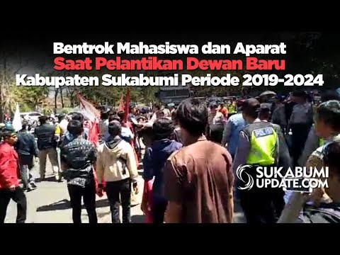 Video: Bentrok Mahasiswa dan Aparat Saat Pelantikan Dewan Baru Kab Sukabumi