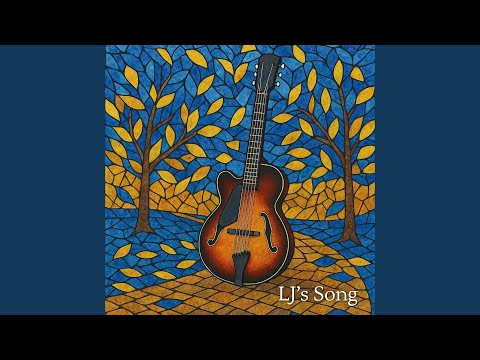 LJ's SONG