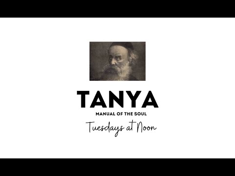 Tanya Chapter 3 with Rabbi Wineberg