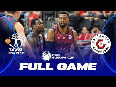 Hapoel Haifa v Gaziantep | Full Basketball Game | FIBA Europe Cup 2022-23