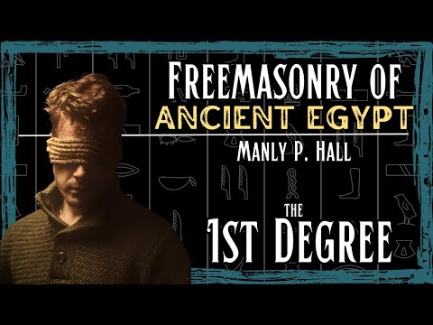 Freemasonry of Ancient Egypt - 1st Degree Initiation Rituals