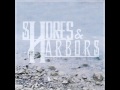 Shores & Harbors - True Colors 