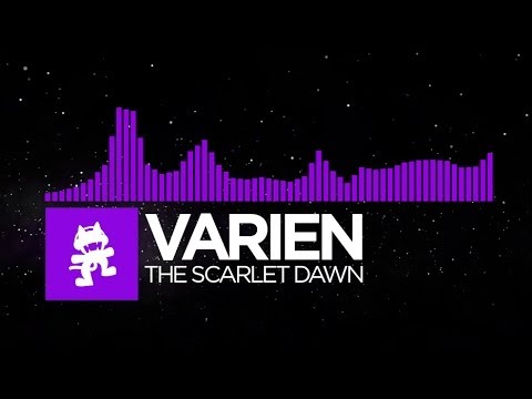 [Dubstep] - Varien - The Scarlet Dawn [Monstercat Release]