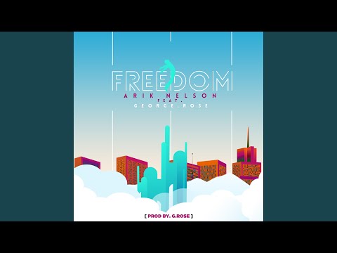 Freedom (feat. George.Rose)