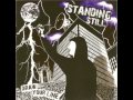 Standing Still - The Middle Of Nowhere
