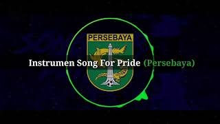Download lagu Instrumen Song For Pride - Persebaya mp3