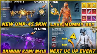 🔴 NEW UMP SKIN LEVEL 8 SKIN | NEW LAVA MUMMY SET | SHINOBI KAMI M416 RETURN | NEXT UC UP EVENT BGMI🤩