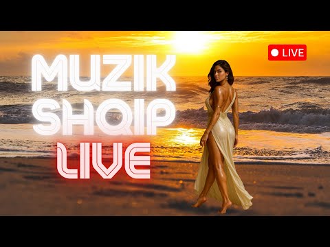 🇦🇱 Muzik Shqip LIVE | Hitet Më Të Mira 🎶 2026  Albanian Live Music - (Live chat)