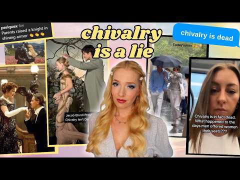 The myth of chivalry 🛡❤👀