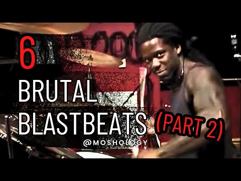 6 Brutal Blastbeats that absolutely slap (Part 2)