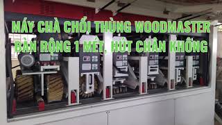 Chổi Thùng Xả Lót Woodmaster - Băng Tải Hút Chân Không | WM-T1P4C3