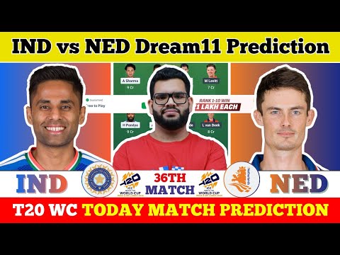 IND vs NED Dream11 Prediction| IND vs NED Today Match Prediction| T20 World Cup Match 36