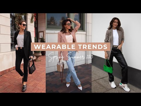 15 Wearable Fashion Trends for the 2023 Spring Summer...