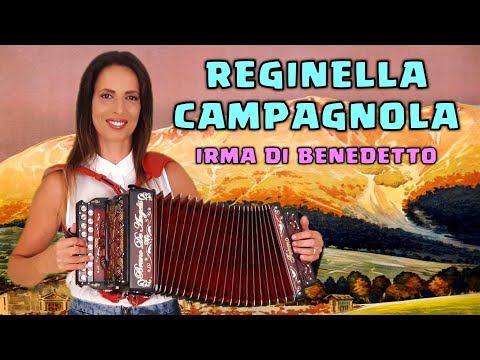 REGINELLA CAMPAGNOLA | IRMA DI BENEDETTO - Organetto Abruzzese Accordion