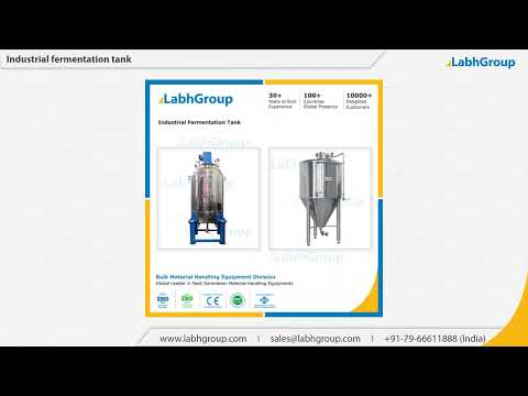 Stainless Steel Fermentation Tanks - Industrial - Labh Group video by Labh Projects Private Limited ( Labh Group of Companies )