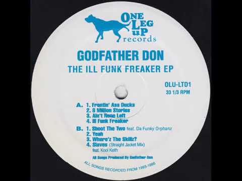 Godfather Don - Ill Funk Freaker EP 1993-1995 Full EP