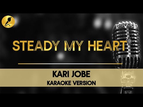 Steady My Heart by Kari Jobe Karaoke Version #christianmusic