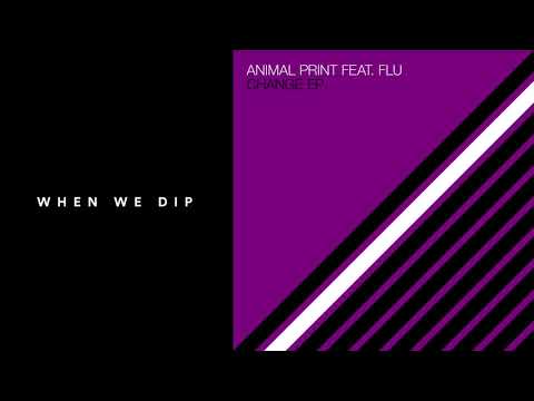 Premiere: Animal Print - Change ft. FLU (Pôngo Remix) [Systematic Recordings]