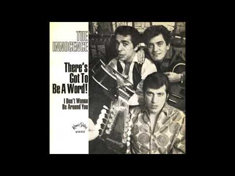 The Innocence - There's Got To Be A Word 1966 Clean