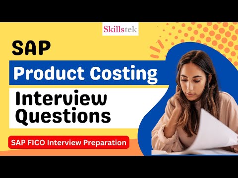 SAP Product Costing Interview Questions | SAP Controlling | SAP FICO Interview Questions