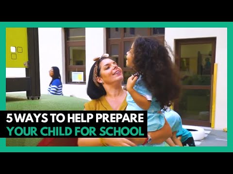5 Ways to Help Prepare your Child for School (Tips for Parents)