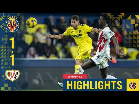 HIGHLIGHTS | VILLARREAL CF 1-1 RAYO VALLECANO | LALIGA