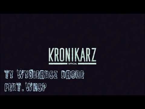 RASTEK KRONIKARZ-TY WYBIERASZ DROGE FEAT. WHSP PROD.VINTAGEMEN