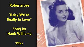 Roberta Lee &quot;Baby We&#39;re Really In Love&quot; (Hank Williams song) with Blue Diamond Melody Boys (1952)