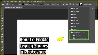 How to Enable Legacy Shapes In Adobe Photoshop | 2023