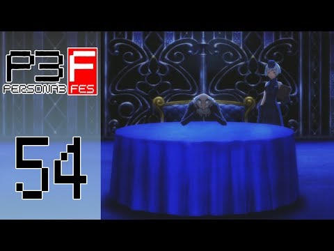 Persona 3 FES - Episode 54 :: So Charming