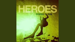 Heroes Music Video
