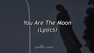 The Hush Sound // You Are The Moon (Lyrics)