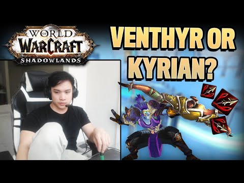 WHICH COVENANT TO PICK? Games on both Venthyr and Kyrian!