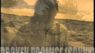 Broken Promise (Sonny) Henry Kapono (The Hawaiian sovereignty movement)