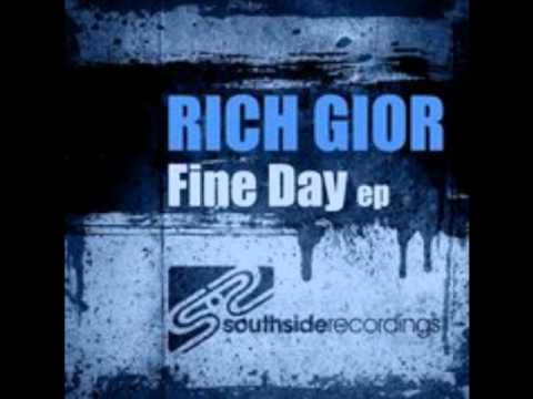 Rich Gior - It's A Fine Day (Original Pacha Meets Space Mix)