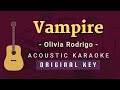 Vampire - Olivia Rodrigo [Acoustic Karaoke]