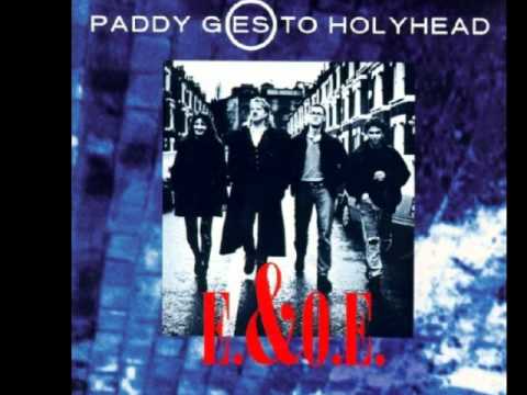 Paddy goes to Holyhead *Far Away*
