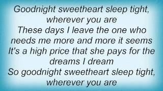 Joe Diffie - Goodnight Sweetheart Lyrics