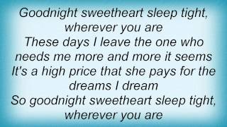 Joe Diffie - Goodnight Sweetheart Lyrics