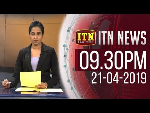 ITN News 2019-04-21 | 09.30 PM