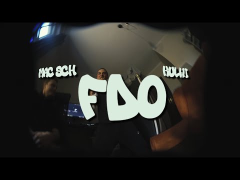 Mac Sch & Kulwi - FDO  ( prod. David Arcade )