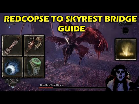 ABANDONED REDCOPSE TO SKYREST BRIDGE GUIDE (SECRETS,TIPS TRICKS,AND BOSSES) THE LORDS OF THE FALLEN