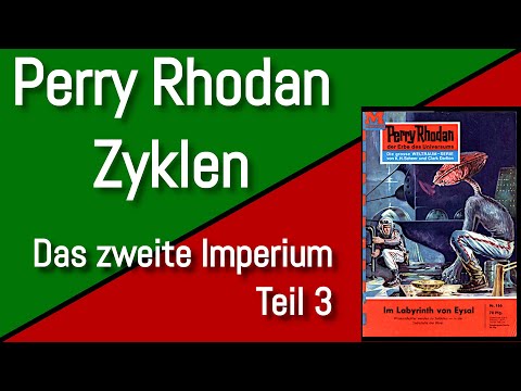 PERRY RHODAN Zyklen Rezension | Das zweite Imperium | Teil 3 "Die Blues"